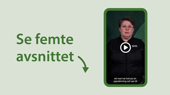 Illustration. Mobil med videon "Tips 5: Effektivisera uppvärmning". Till vänster står det "Se femte avsnittet". 